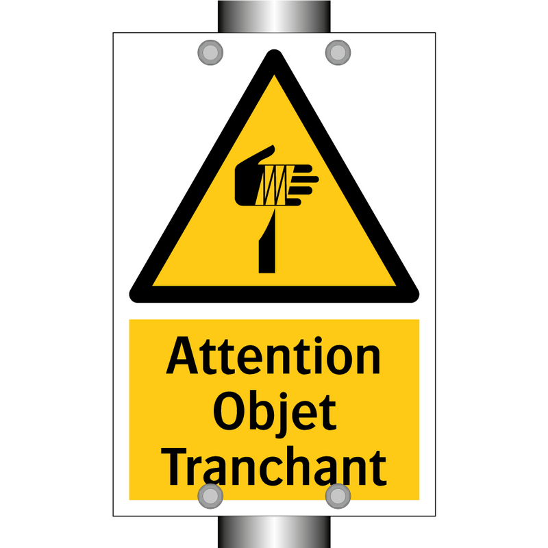 Attention Objet Tranchant