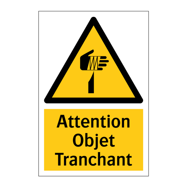 Attention Objet Tranchant
