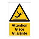 Attention Glace Glissante