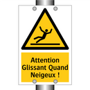 Attention Glissant Quand Neigeux !