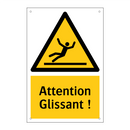 Attention Glissant !
