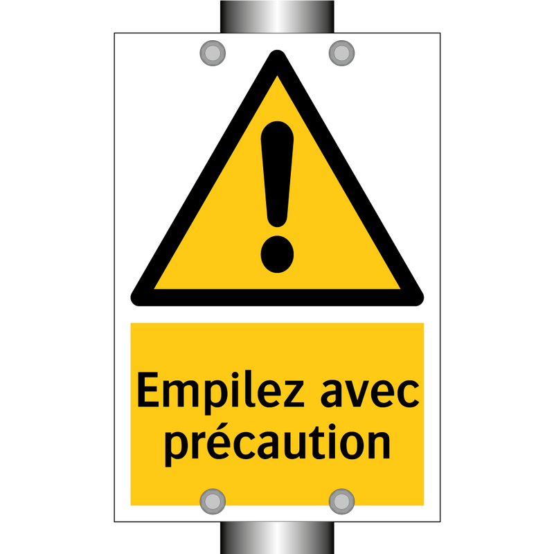 Empilez avec précaution
