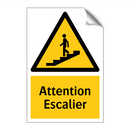Attention Escalier