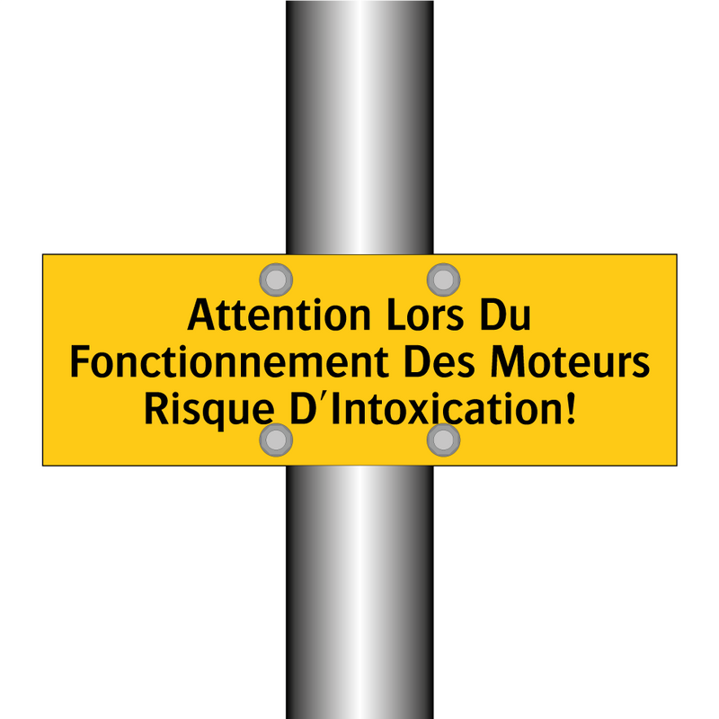 Attention Lors Du Fonctionnement Des Moteurs Risque D'Intoxication!