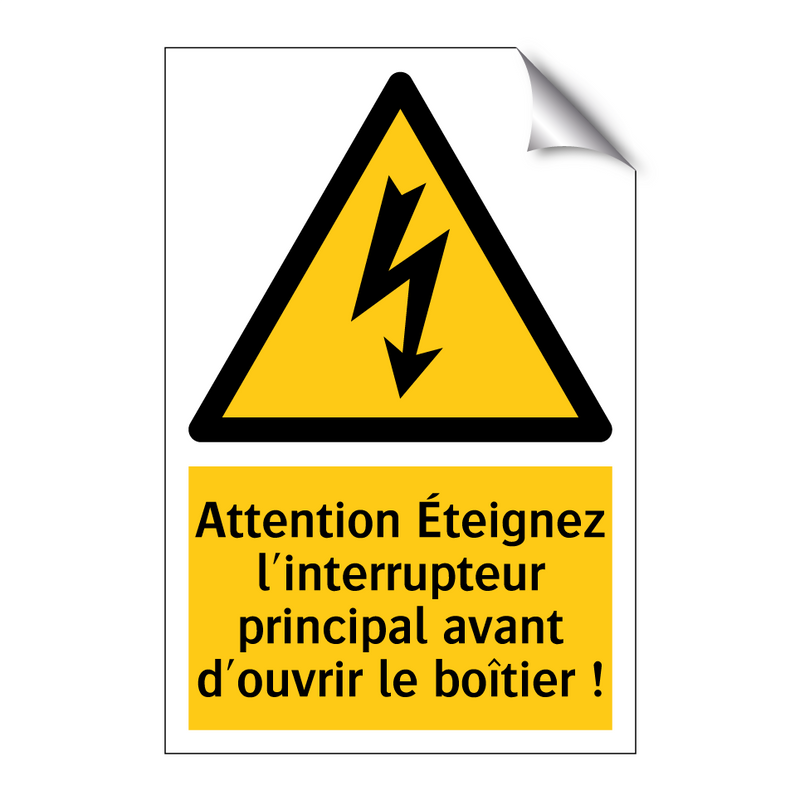 Attention Éteignez l'interrupteur principal avant d'ouvrir le boîtier !
