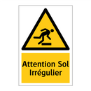 Attention Sol Irrégulier