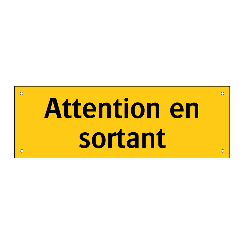 Attention en sortant