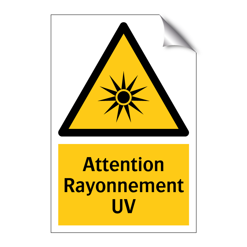 Attention Rayonnement UV