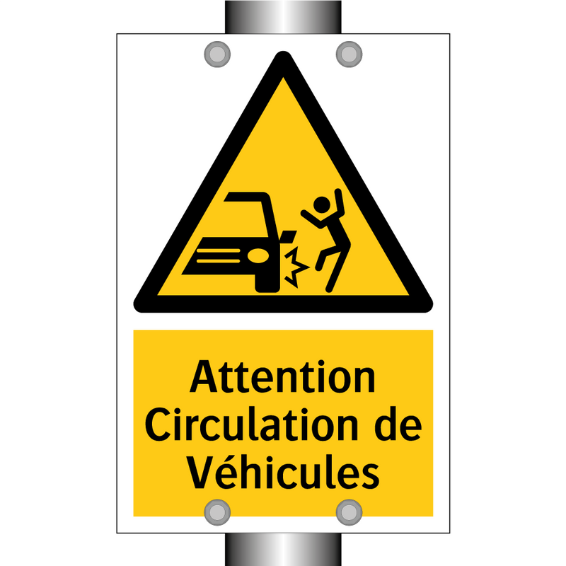 Attention Circulation de Véhicules