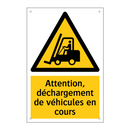 Attention, déchargement de véhicules en cours