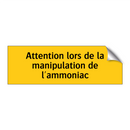 Attention lors de la manipulation de l'ammoniac