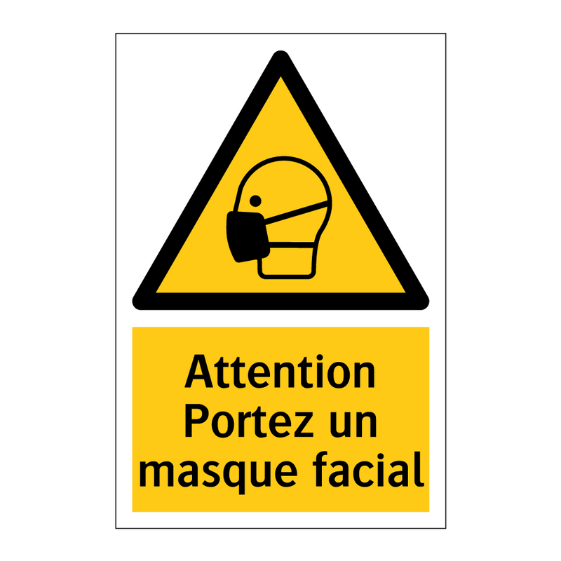 Attention Portez un masque facial