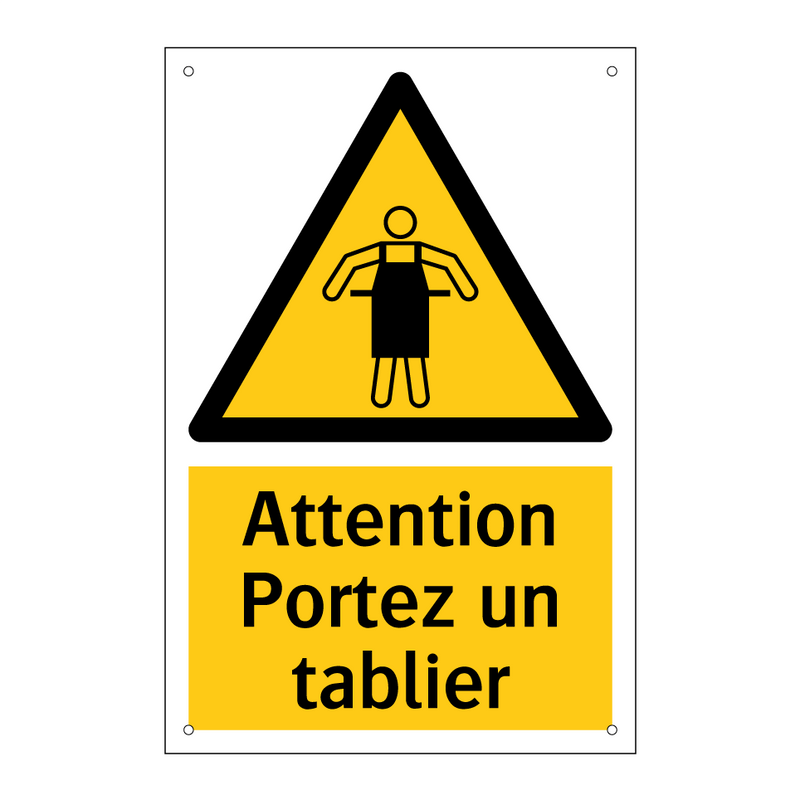 Attention Portez un tablier