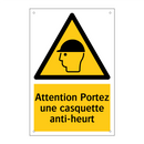 Attention Portez une casquette anti-heurt