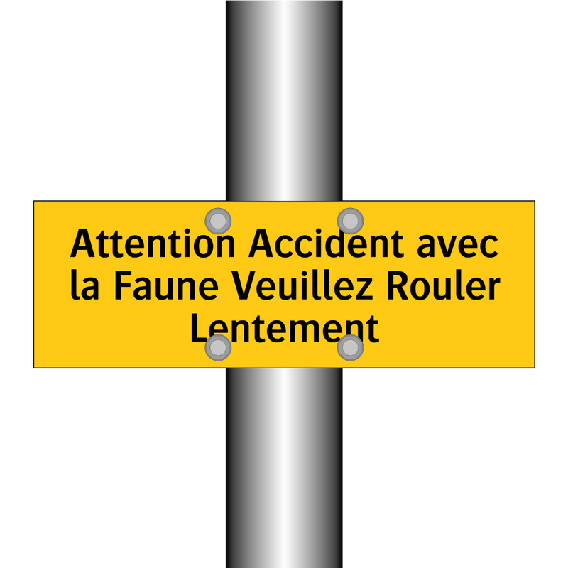 Attention Accident avec la Faune Veuillez Rouler Lentement