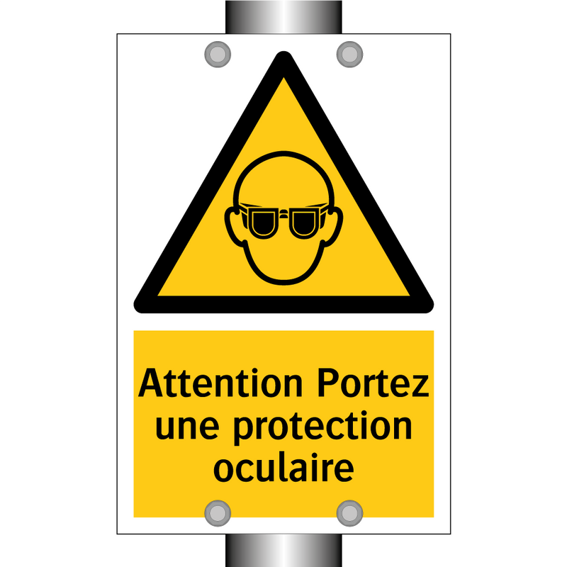 Attention Portez une protection oculaire