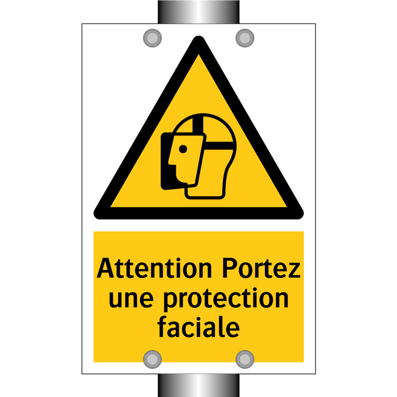 Attention Portez une protection faciale