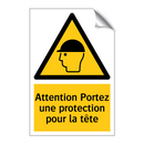 Attention Portez une protection pour la tête