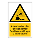 Attention Lors Du Fonctionnement Des Moteurs Risque D'Intoxication!