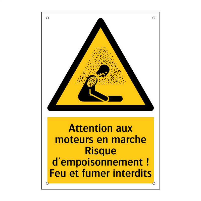 Attention aux moteurs en marche Risque d'empoisonnement ! Feu et fumer interdits