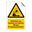 Attention aux moteurs en marche. Risque d'empoisonnement !
