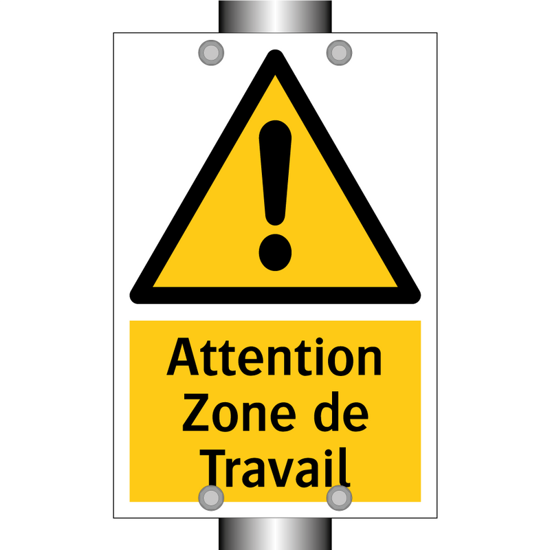 Attention Zone de Travail