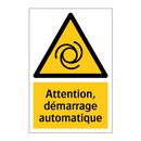 Attention, démarrage automatique