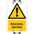 Attention, barrière