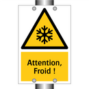 Attention, Froid !