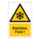 Attention, Froid !