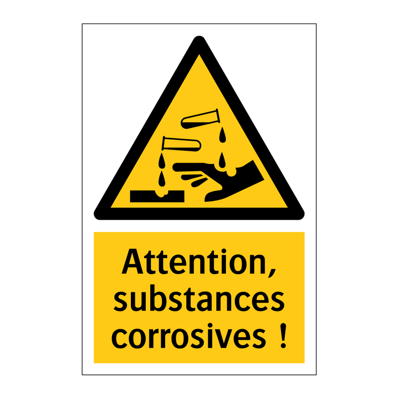 Attention, substances corrosives !