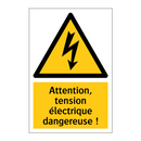 Attention, tension électrique dangereuse !