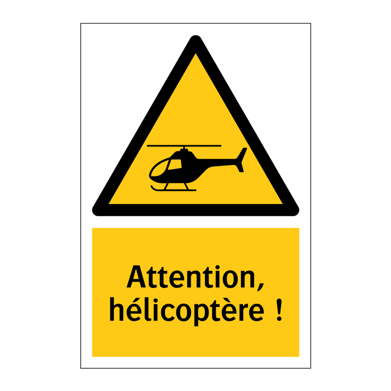 Attention, hélicoptère !