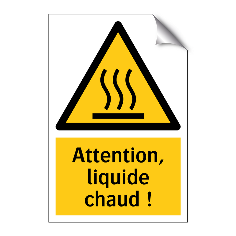 Attention, liquide chaud !