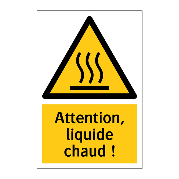 Attention, liquide chaud !