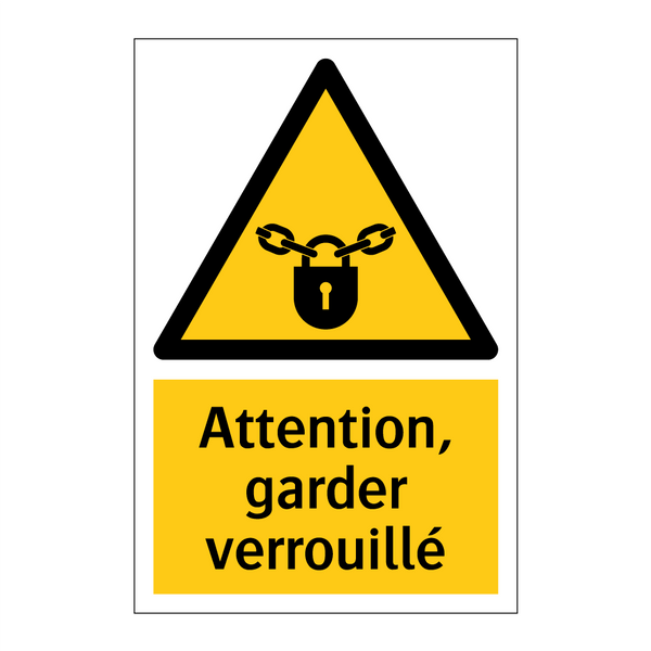 Attention, garder verrouillé