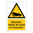 Attention, robots de tonte en traversée !