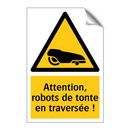Attention, robots de tonte en traversée !