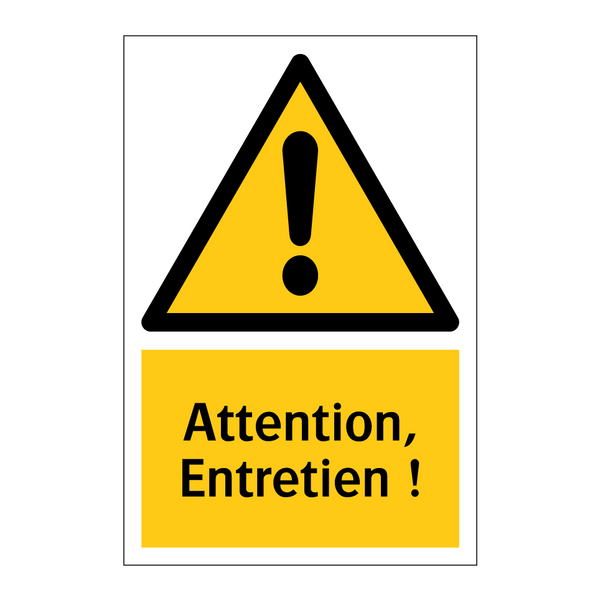 Attention, Entretien !
