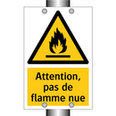 Attention, pas de flamme nue