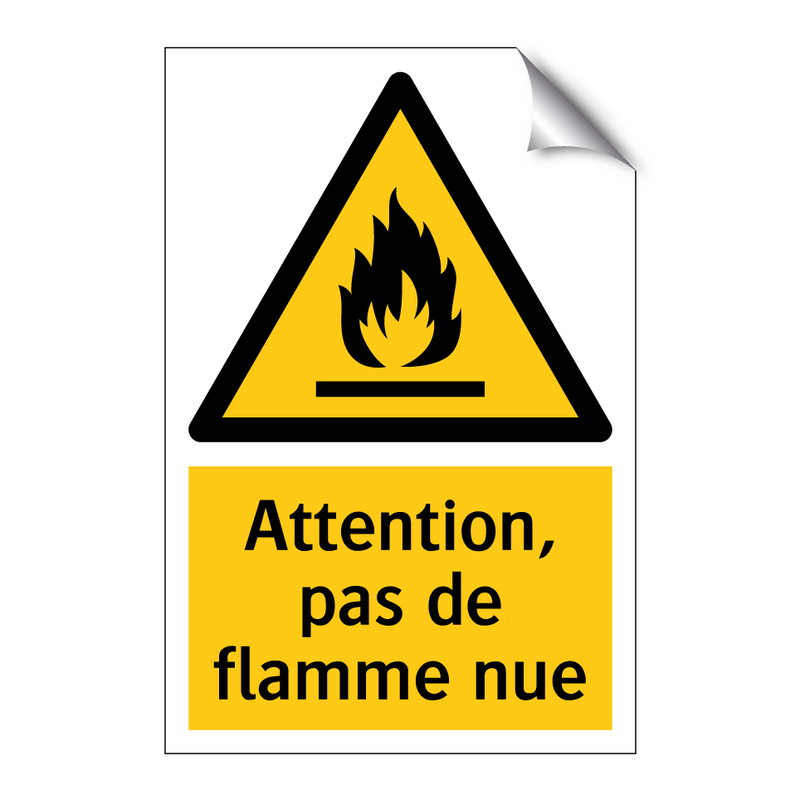 Attention, pas de flamme nue