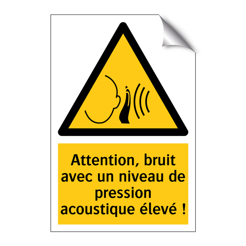 Attention, bruit avec un niveau de pression acoustique élevé !