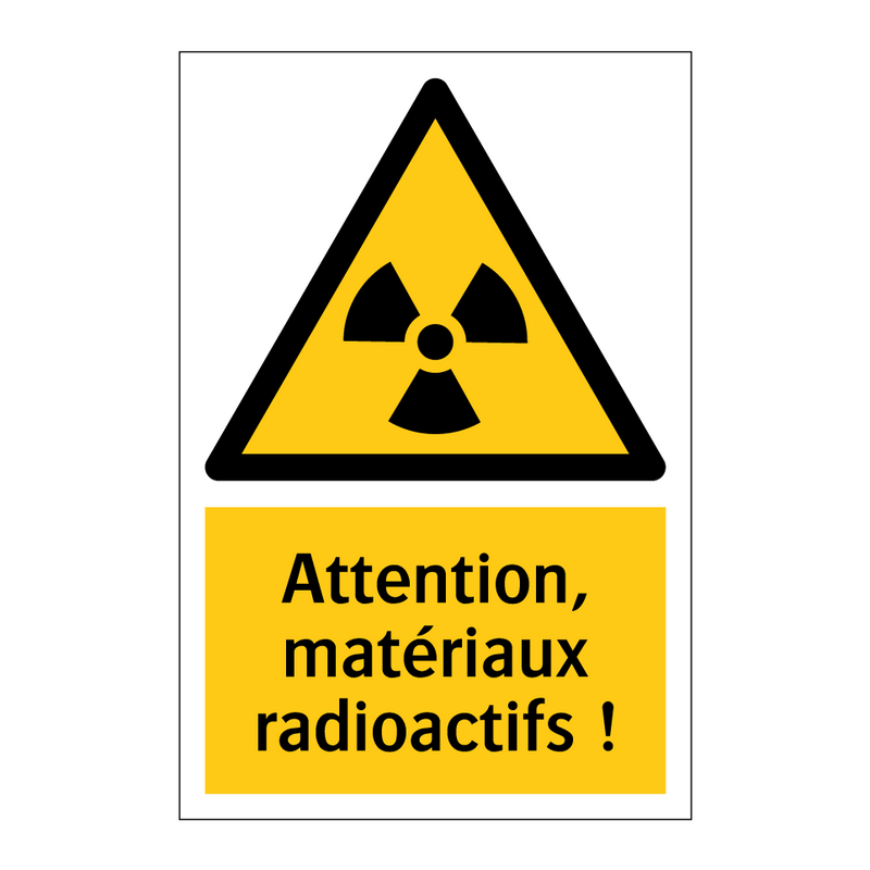 Attention, matériaux radioactifs !