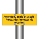 Attention, acide et alcali ! Portez des lunettes de sécurité !