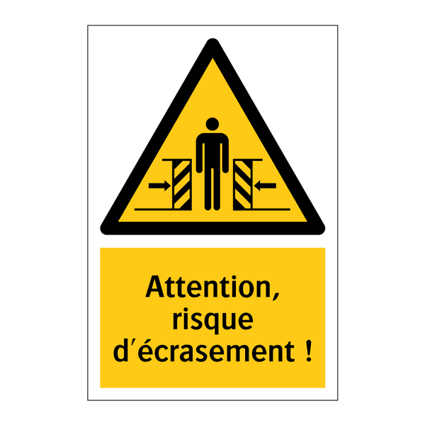 Attention, risque d'écrasement !