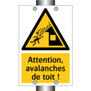 Attention, avalanches de toit !