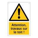 Attention, travaux sur le toit !