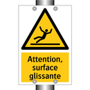 Attention, surface glissante
