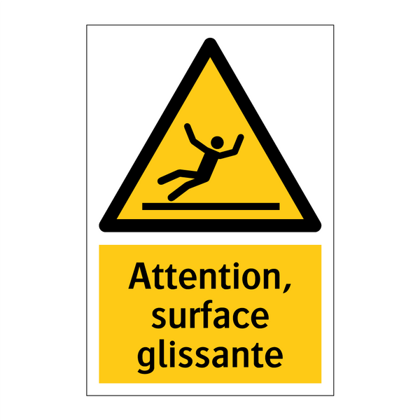 Attention, surface glissante