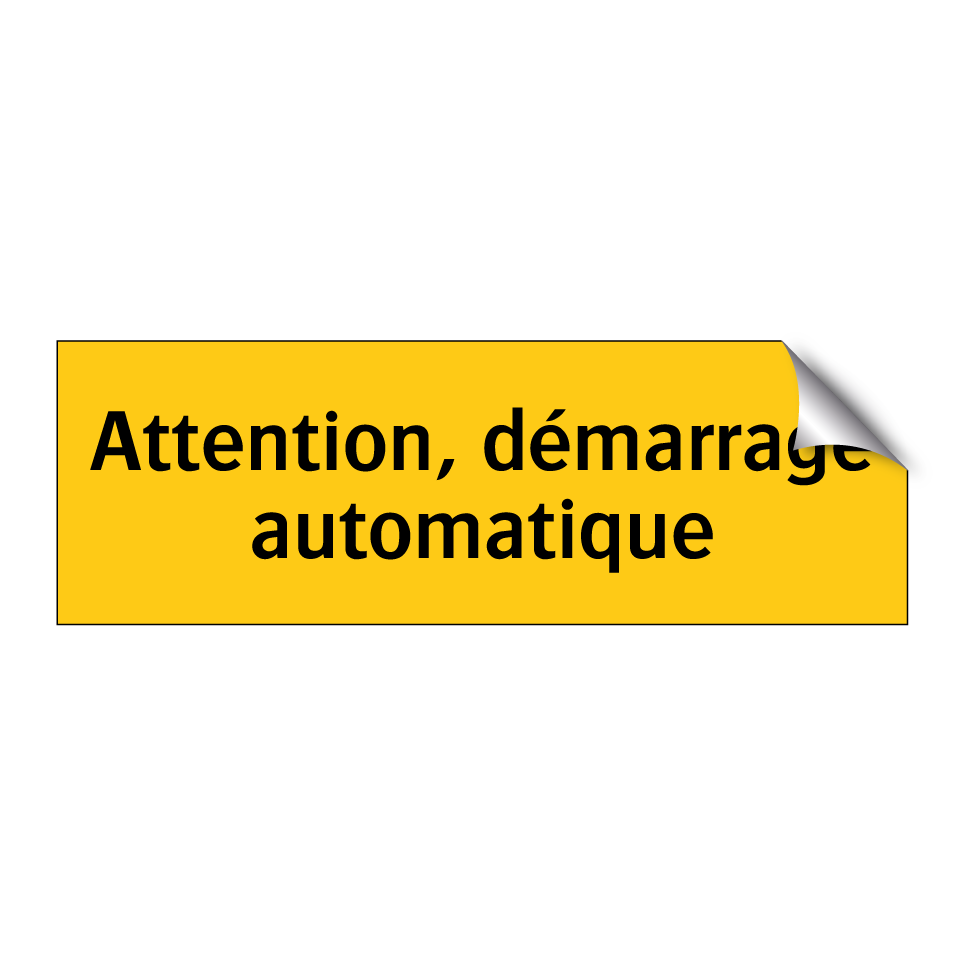 Attention, démarrage automatique